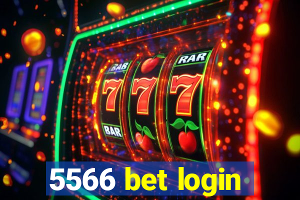 5566 bet login